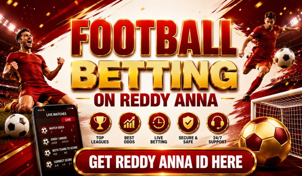 Football Betting on Reddy Anna