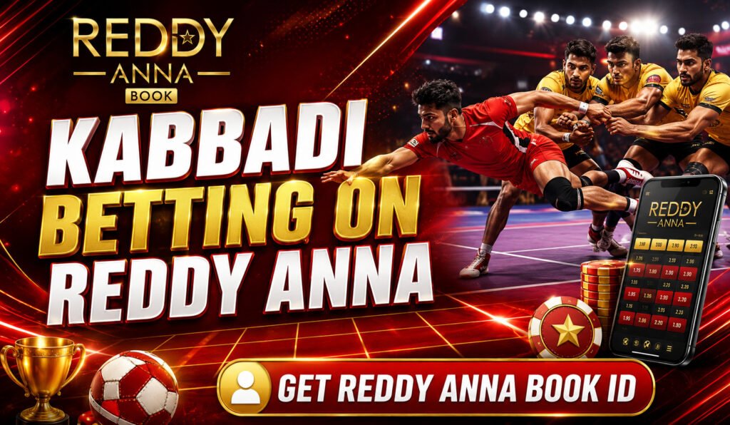 Reddy Anna Kabaddi Betting